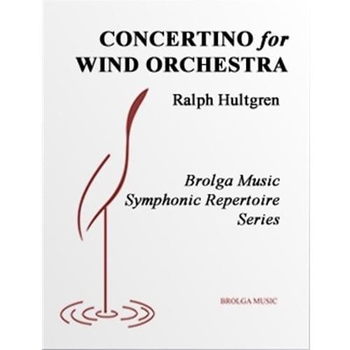 Concertino for Wind Orchestra by Ralph Hultgren