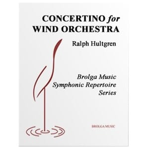 Concertino for Wind Orchestra by Ralph Hultgren
