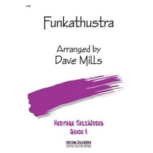 Funkathustra arr. Dave Mills