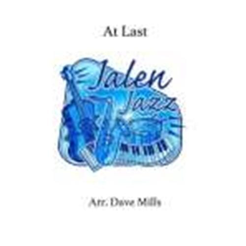 At Last For Jazz Ensemble by Harry Warren arr. Dave Mills