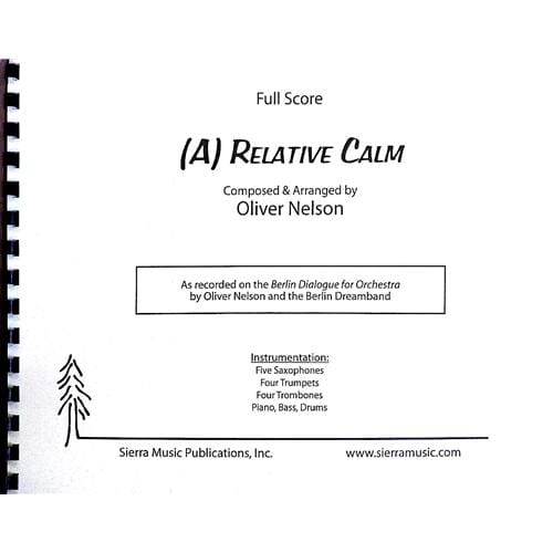 Relative Calm for Jazz Ensemble by Oliver Nelson