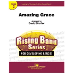 Amazing Grace for Concert Band arr. David Shaffer