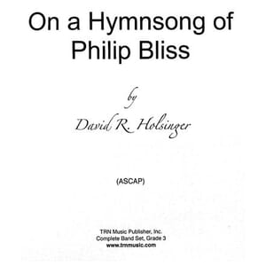 On A Hymnsong of Philip Bliss by David Holsinger