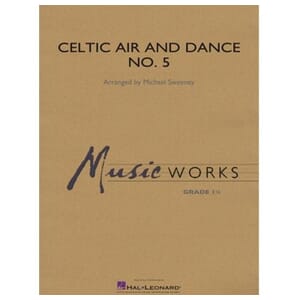 Celtic Air and Dance No. 5 by Michael Sweeney