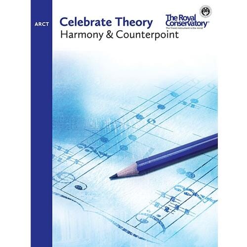RCM Celebrate Theory Harmony & Counterpoint ARCT