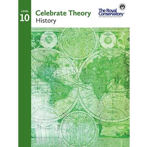 RCM Celebrate Theory 10: History