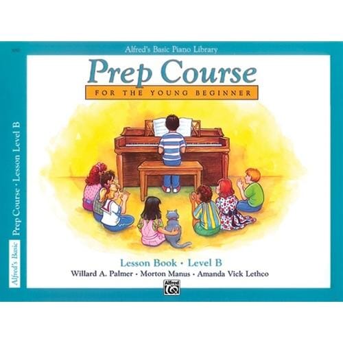Alfred's Basic Piano Prep Course: Lesson Book B