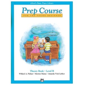 Alfred's Basic Piano Prep Course: Theory Book B