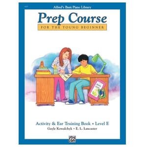 Alfred's Basic Piano Prep Course: Activity & Ear Training Book E