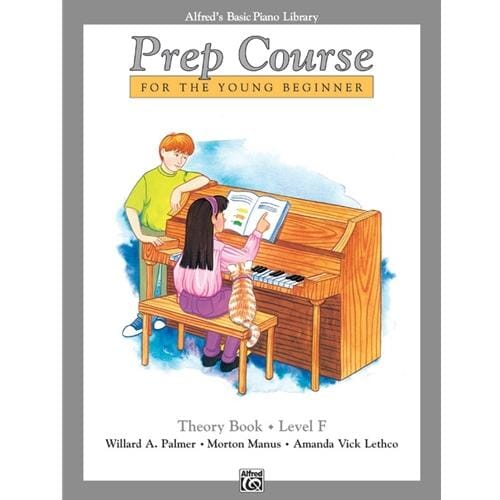 Alfred's Basic Piano Prep Course: Theory Book F
