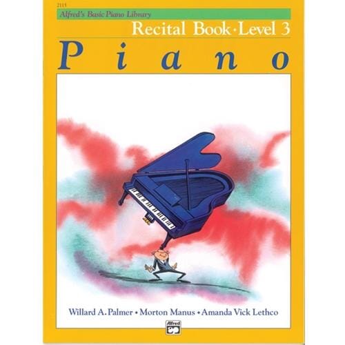 Alfred's Basic Piano Library: Recital Book 3