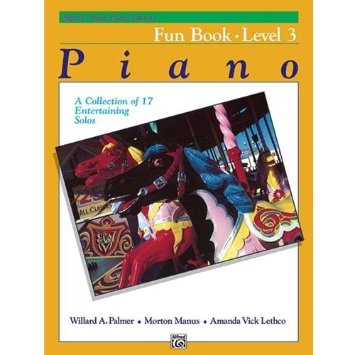 Alfred's Basic Piano Library: Fun Book 3