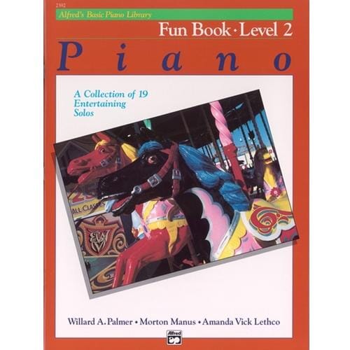 Alfred's Basic Piano Library: Fun Book 2