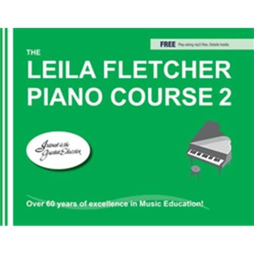 Leila Fletcher Piano Course - Book 2
