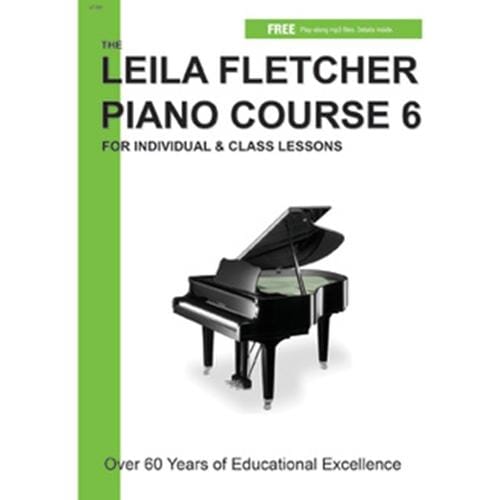 Leila Fletcher Piano Course - Book 6