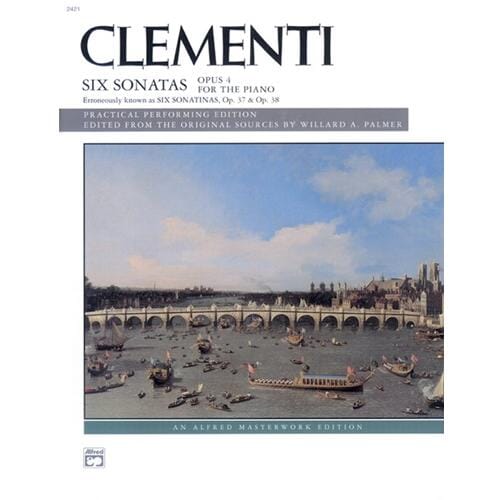 Clementi - Six Sonatas, Opus 4 (Opus 37, 38)