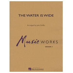 Water is Wide, The Concert Band Arr. Julie Griffin