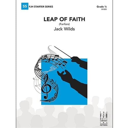 Leap of Faith Concert Band by Jack Wilds