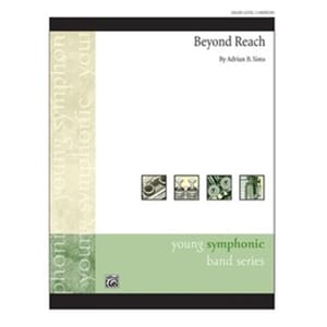 Beyond Reach Concert Band by Adrian Sims