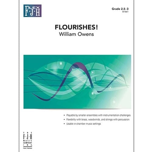 Flourishes! Concert Band by William Owens