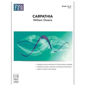 Carpathia Concert Band (Flex) by William Owens