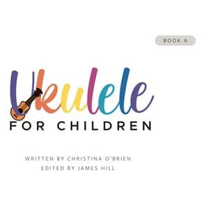 Ukulele for Children Book A