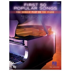 First 50 Popular Songs You Should Play on the Piano