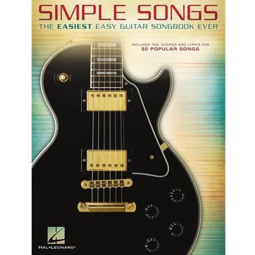 Simple Songs: The Easiest Easy Guitar Songbook Ever