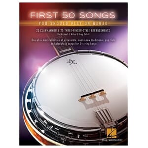 First 50 Songs You Should Play on Banjo