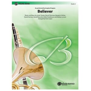 Believer for Concert Band arr. by Victor Lopez